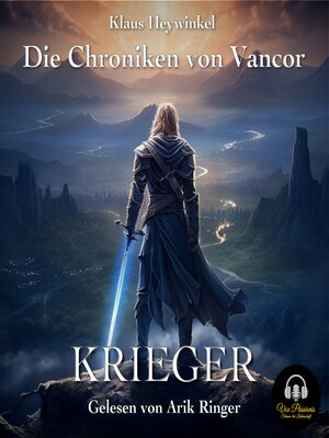 cover image of Die Chroniken von Vancor--Krieger (Band 1)